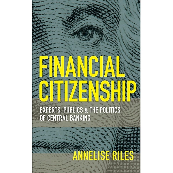 Financial Citizenship, Annelise Riles