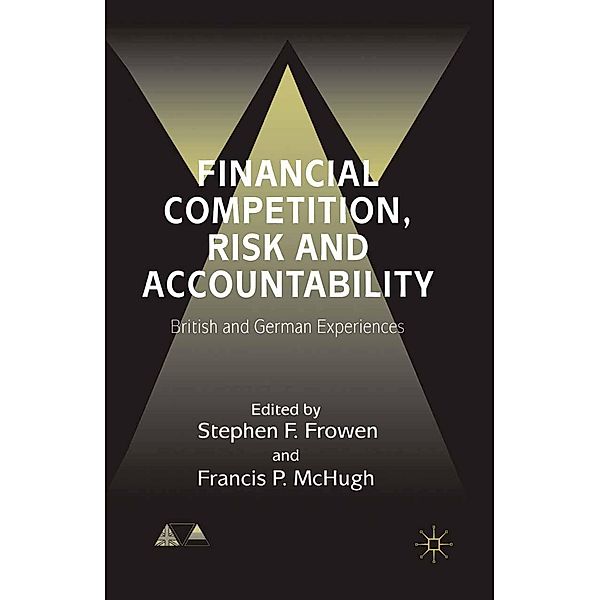 Financial Competition, Risk and Accountability / Anglo-German Foundation