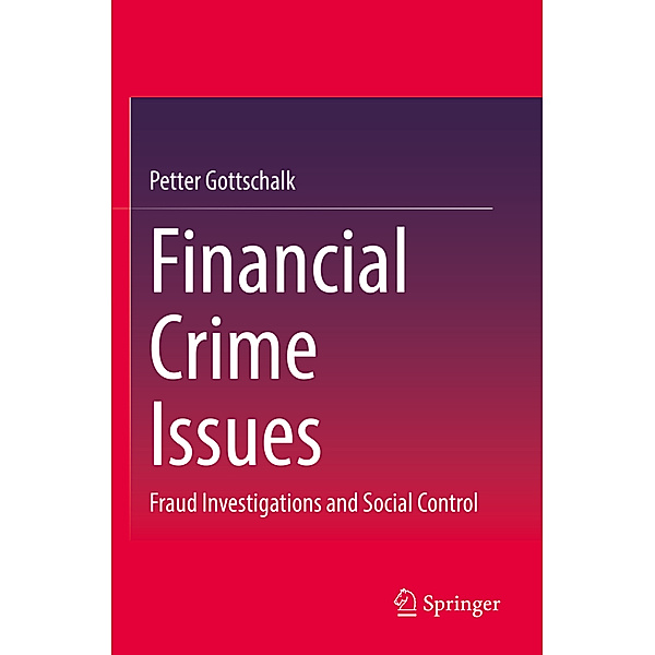 Financial Crime Issues, Petter Gottschalk