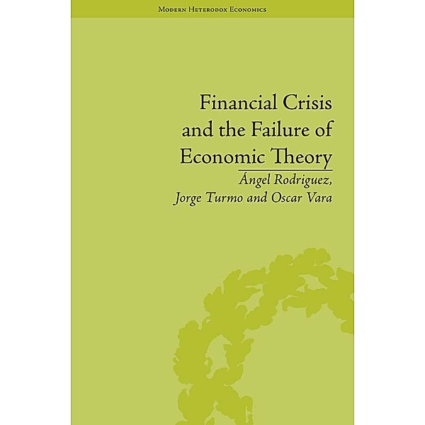 Financial Crisis and the Failure of Economic Theory, Jorge Turmo Arnal
