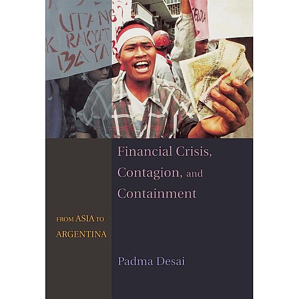 Financial Crisis, Contagion, and Containment, Padma Desai