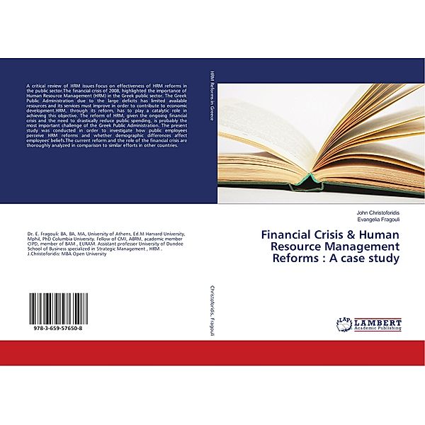 Financial Crisis & Human Resource Management Reforms : A case study, John Christoforidis, Evangelia Fragouli