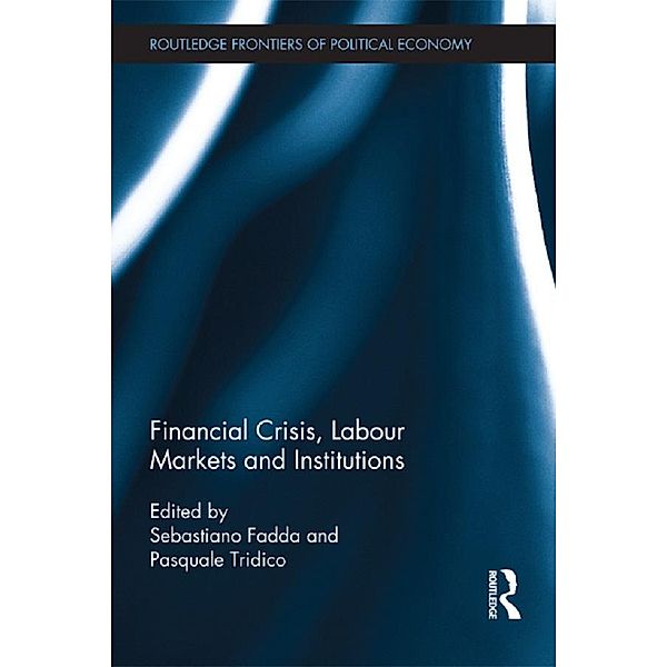 Financial Crisis, Labour Markets and Institutions