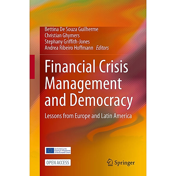 Financial Crisis Management and Democracy