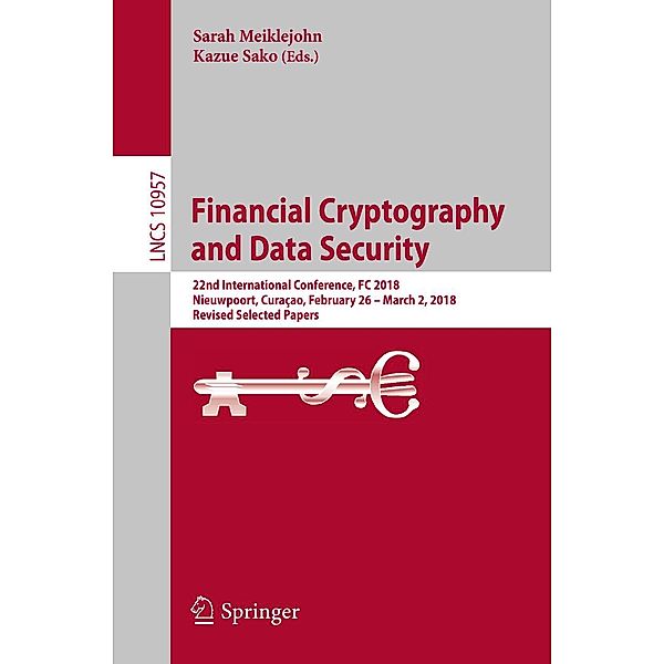 Financial Cryptography and Data Security / Lecture Notes in Computer Science Bd.10957