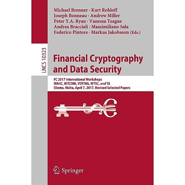 Financial Cryptography and Data Security / Lecture Notes in Computer Science Bd.10323