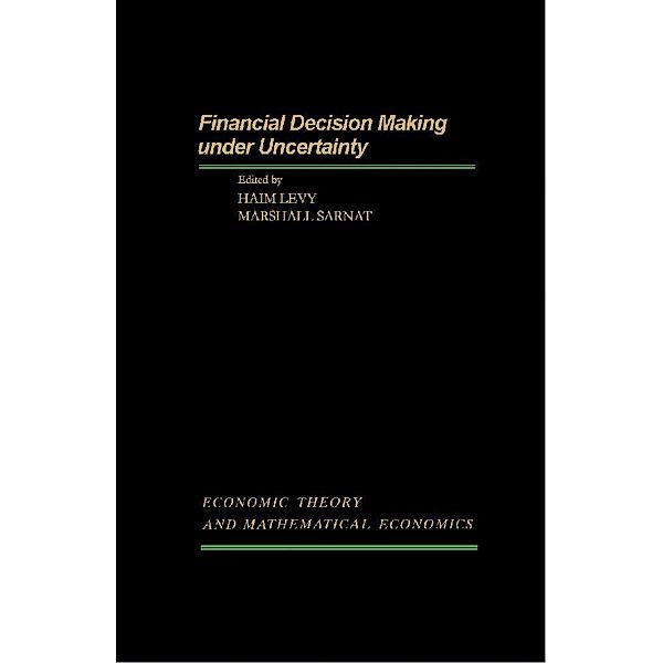 Financial Decision Making Under Uncertainty, Anderson Webster