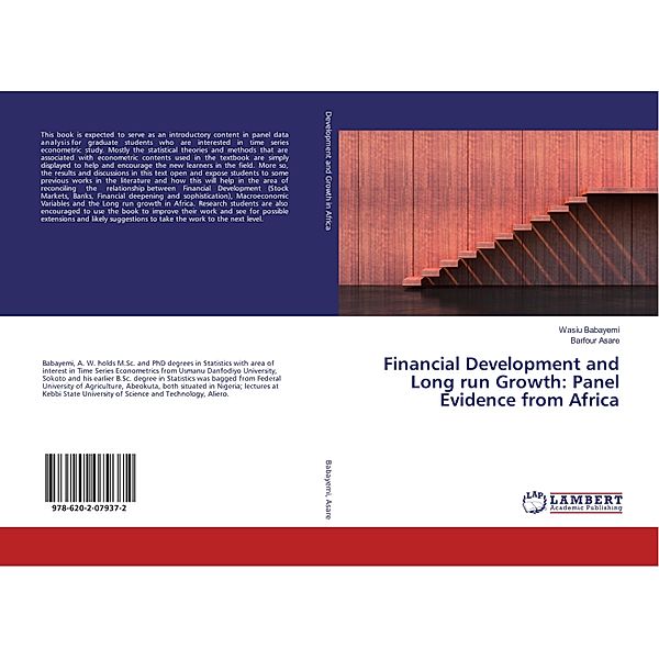 Financial Development and Long run Growth: Panel Evidence from Africa, Wasiu Babayemi, Barfour Asare