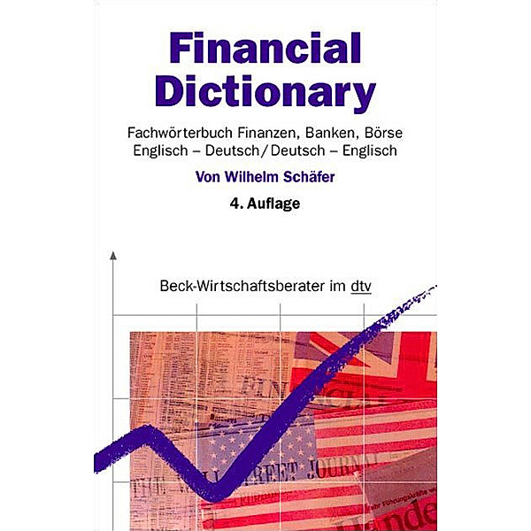 Financial Dictionary, , Englisch-Deutsch/Deutsch-Englisch, Wilhelm Schäfer