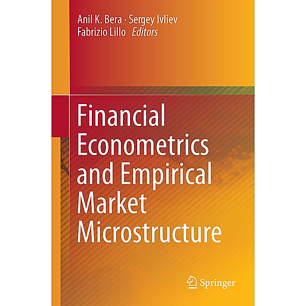 Financial Econometrics and Empirical Market Microstructure