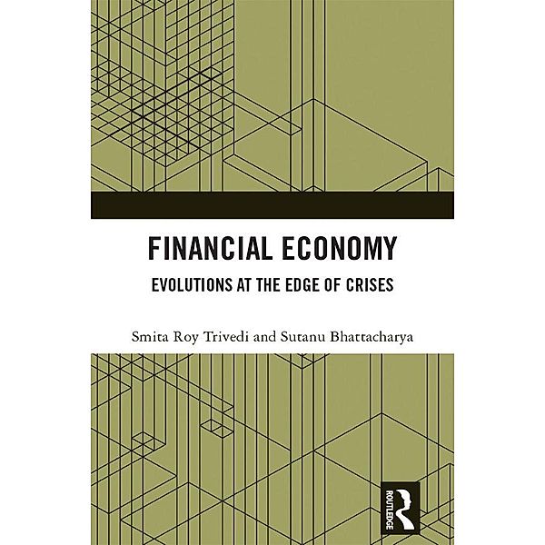 Financial Economy, Smita Roy Trivedi, Sutanu Bhattacharya