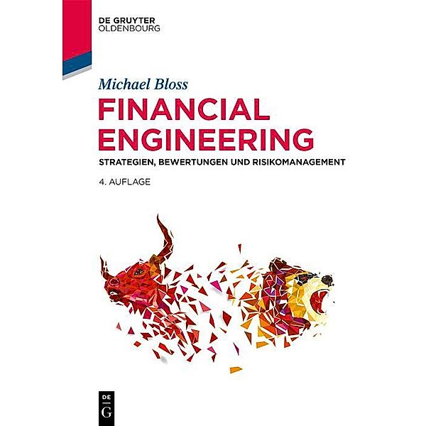 Financial Engineering / De Gruyter Studium, Michael Bloss