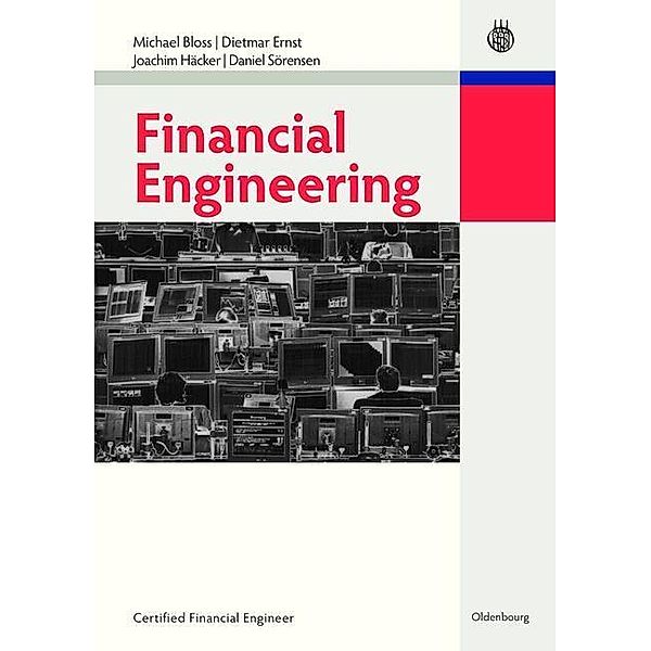 Financial Engineering / Jahrbuch des Dokumentationsarchivs des österreichischen Widerstandes, Michael Bloss, Dietmar Ernst, Joachim Häcker, Daniel Sörensen