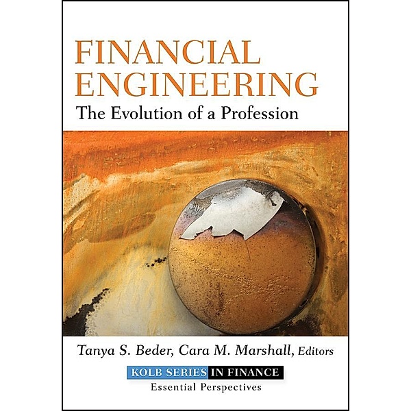Financial Engineering / Robert W. Kolb Series, Tanya S. Beder, Cara M. Marshall