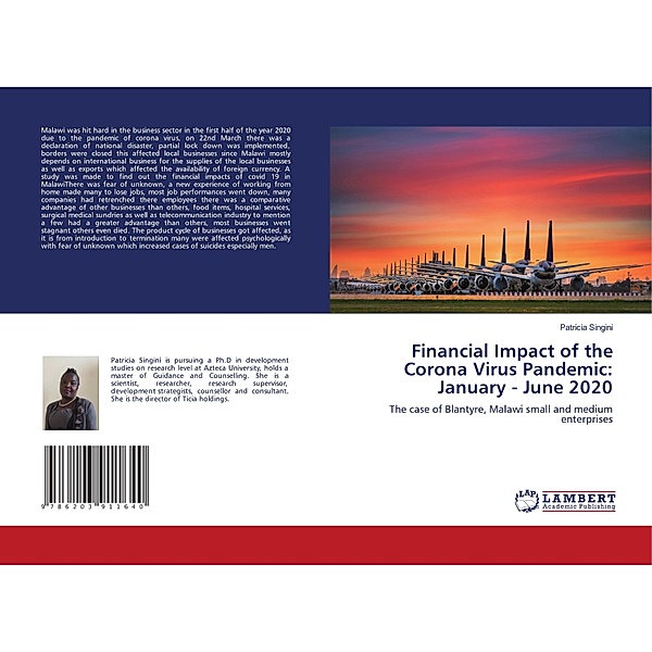 Financial Impact of the Corona Virus Pandemic: January - June 2020, Patricia Singini