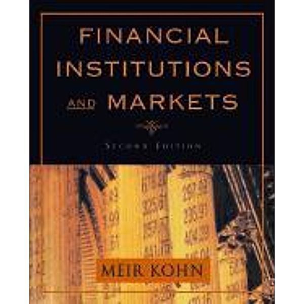 Financial Institutions and Markets, Meir Kohn