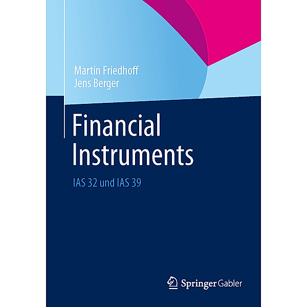 Financial Instruments, Martin Friedhoff, Jens Berger