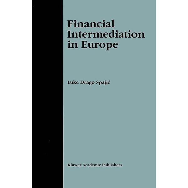 Financial Intermediation in Europe, Luke Drago Spajic