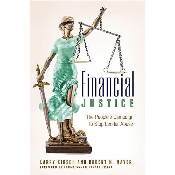 Financial Justice, Larry Kirsch, Robert N. Mayer