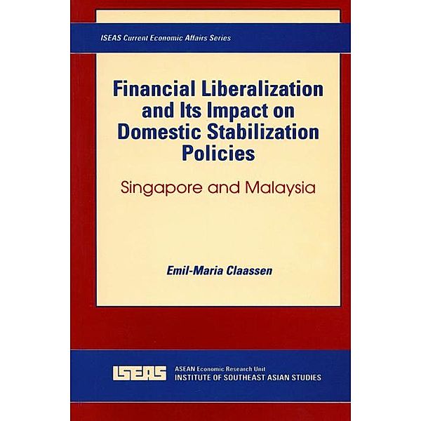 Financial Liberalization and Its Impact on Domestic Stabilization Policies, Emil-Maria Claassen