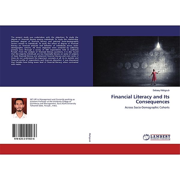 Financial Literacy and Its Consequences, Sebaey Mahgoub