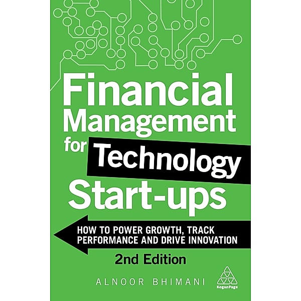 Financial Management for Technology Start-Ups, Alnoor Bhimani