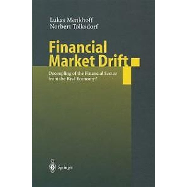 Financial Market Drift, Lukas Menkhoff, Norbert Tolksdorf