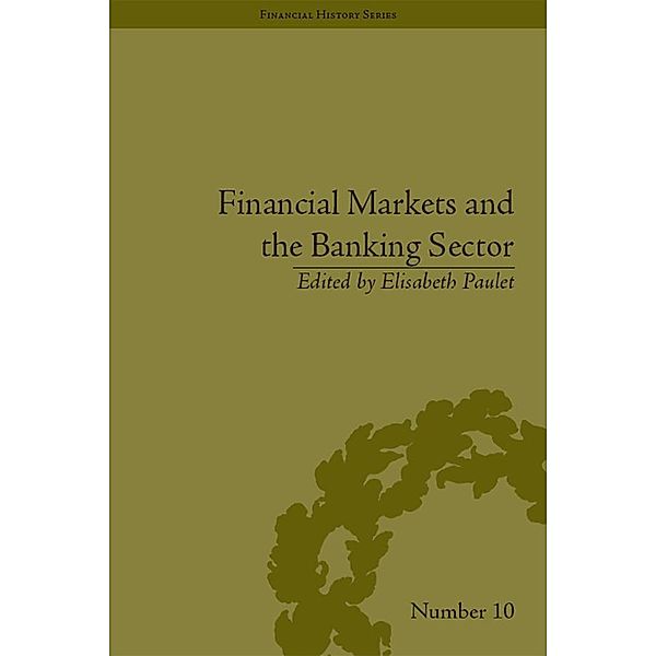 Financial Markets and the Banking Sector