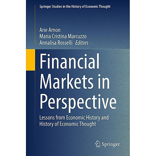 Financial Markets in Perspective / Springer Studies in the History of Economic Thought