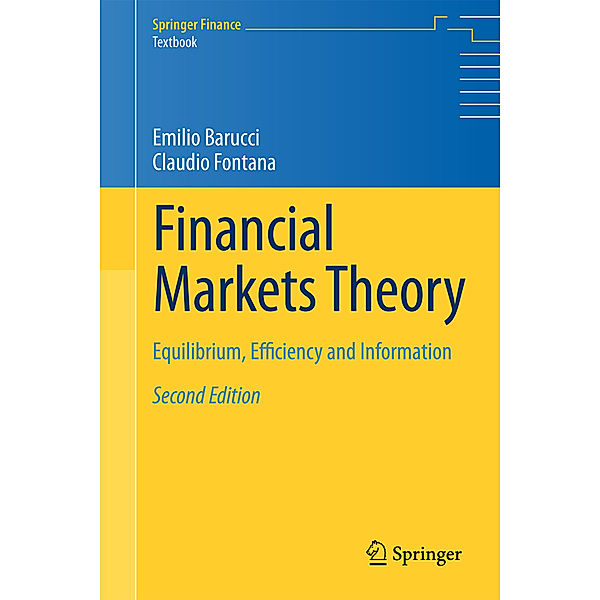 Financial Markets Theory, Emilio Barucci, Claudio Fontana