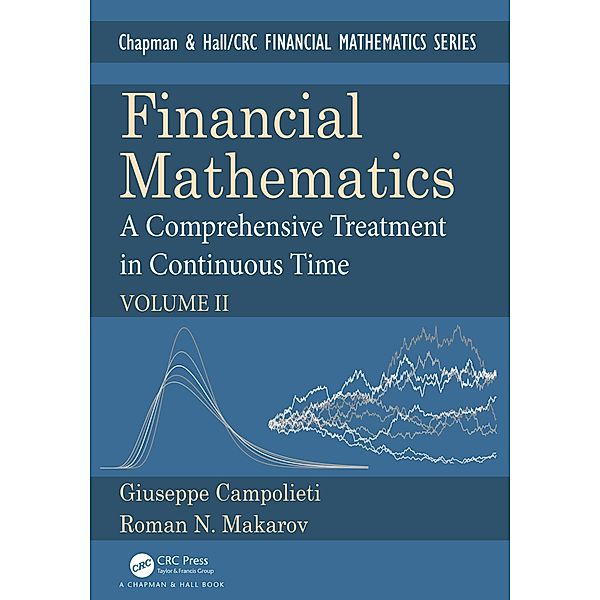 Financial Mathematics, Giuseppe Campolieti, Roman N. Makarov