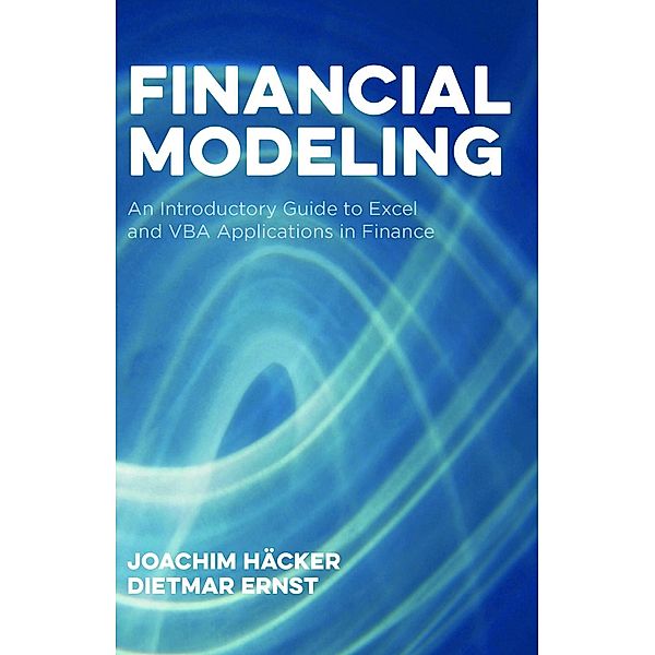 Financial Modeling / Global Financial Markets, Joachim Häcker, Dietmar Ernst