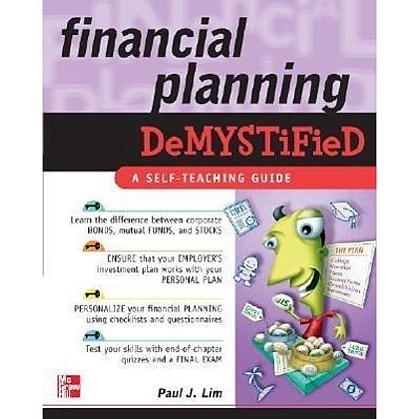 Financial Planning Demystified, Paul J. Lim