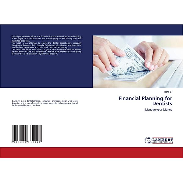 Financial Planning for Dentists, Rohit S.