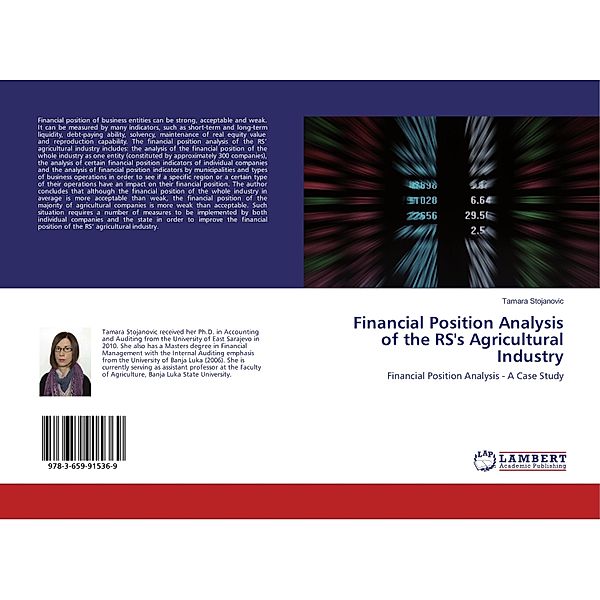 Financial Position Analysis of the RS's Agricultural Industry, Tamara Stojanovic