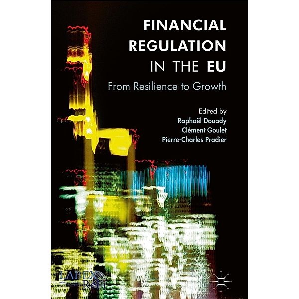 Financial Regulation in the EU / Progress in Mathematics