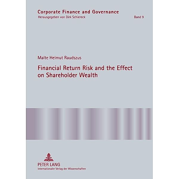 Financial Return Risk and the Effect on Shareholder Wealth, Malte Raudszus
