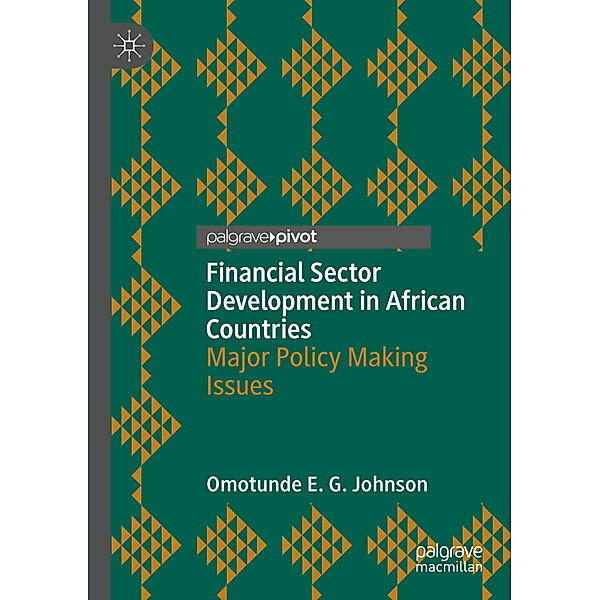 Financial Sector Development in African Countries, Omotunde E. G. Johnson