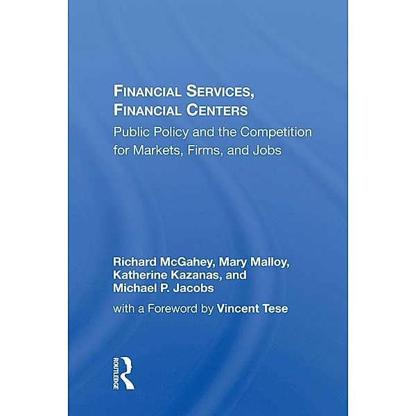 Financial Services, Financial Centers, Richard McGahey