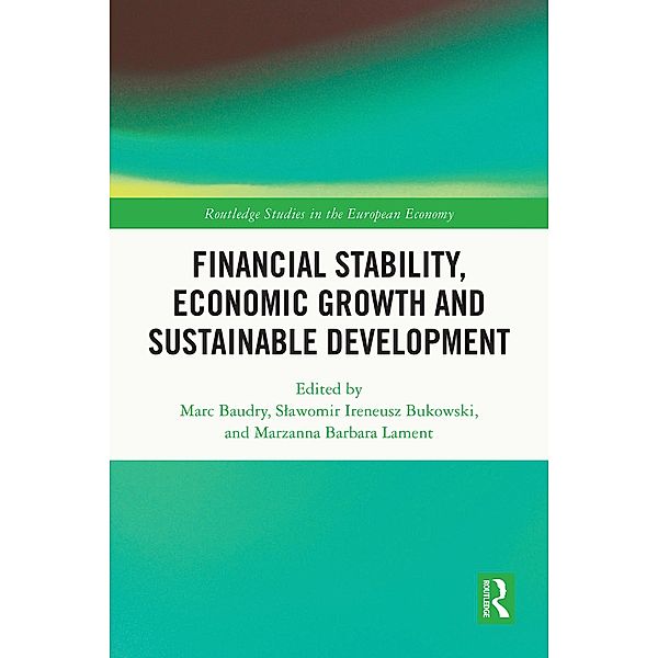 Financial Stability, Economic Growth and Sustainable Development