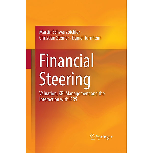 Financial Steering, Martin Schwarzbichler, Christian Steiner, Daniel Turnheim