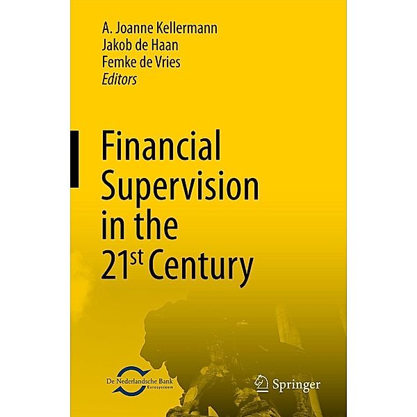 Financial Supervision in the 21st Century