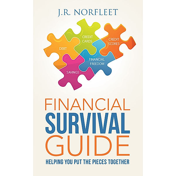 Financial Survival Guide, J.R. Norfleet