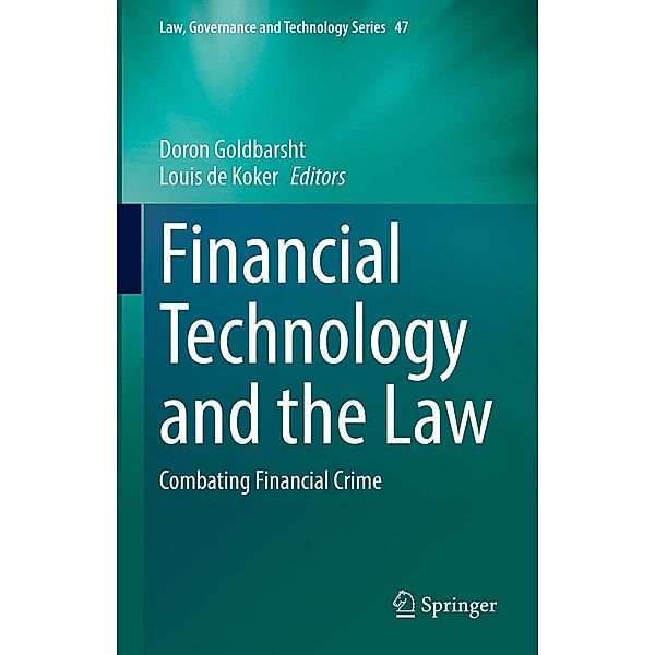 Financial Technology and the Law / Law, Governance and Technology Series Bd.47