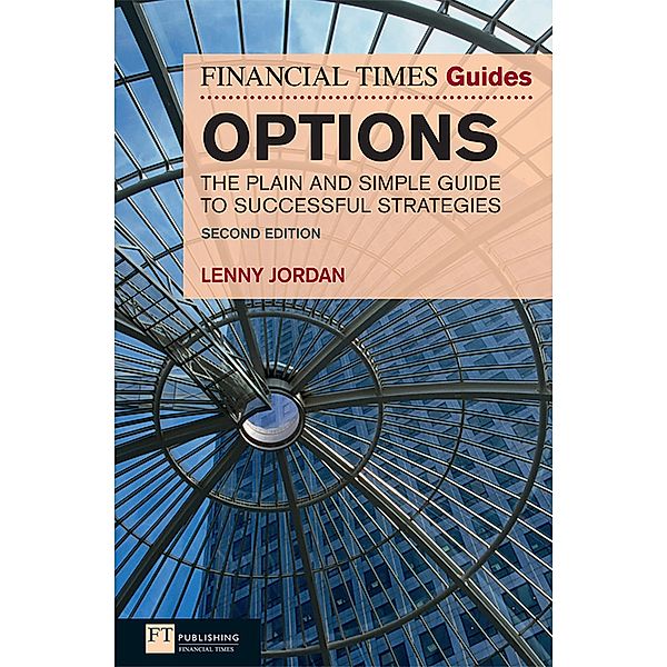 Financial Times Guide to Options ebook / FT Publishing International, Lenny Jordan
