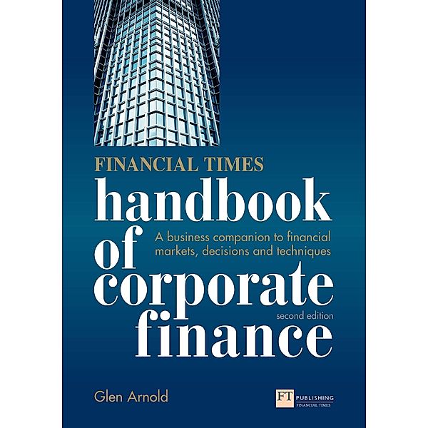 Financial Times Handbook of Corporate Finance 2e ebook / FT Publishing International, Glen Arnold