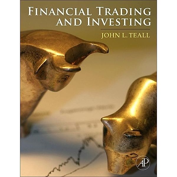Financial Trading and Investing, John Teall