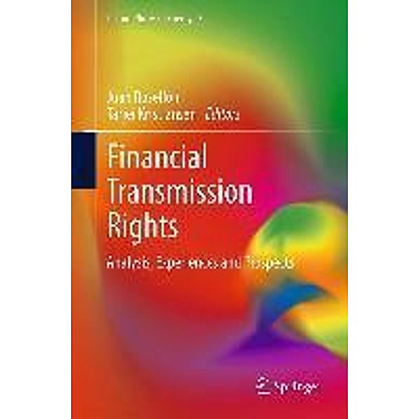 Financial Transmission Rights / Lecture Notes in Energy Bd.7