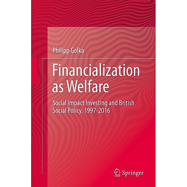 Financialization as Welfare, Philipp Golka