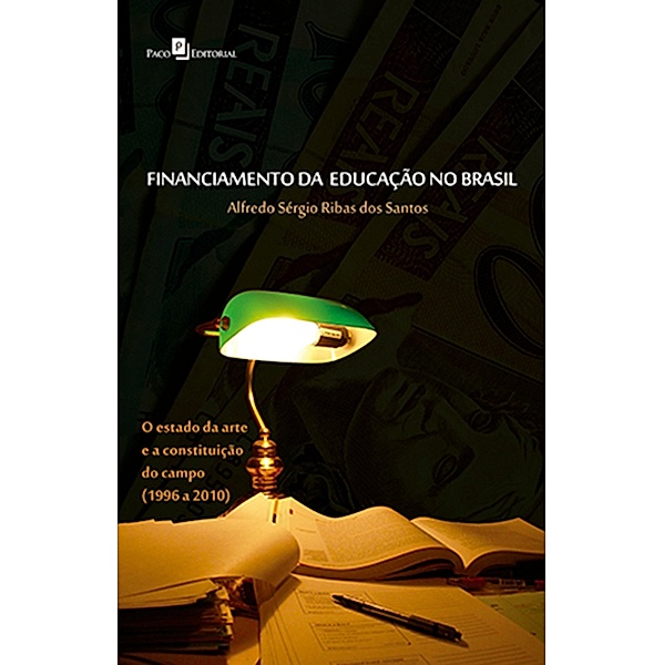 Financiamento da educação no Brasil, Alfredo Sérgio Ribas Dos Santos